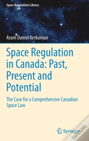 Capa do artigo Space Regulation In Canada: Past, Present And Potential