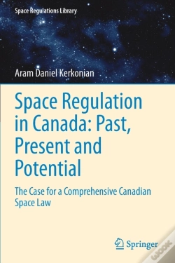 Capa do artigo Space Regulation In Canada: Past, Present And Potential
