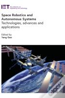 Space Robotics And Autonomous Systems