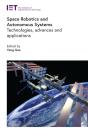 Space Robotics And Autonomous Systems - Preview
