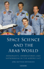Space Science And The Arab World - Preview