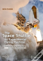 Space Shuttle: An Experimental Flying Machine
