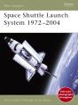 Space Shuttle Launch System 1972 2004 - Preview