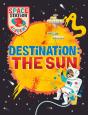 Space Station Academy: Destination The Sun - Preview