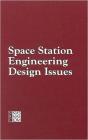 Space Station Engineering Design Issues - Preview