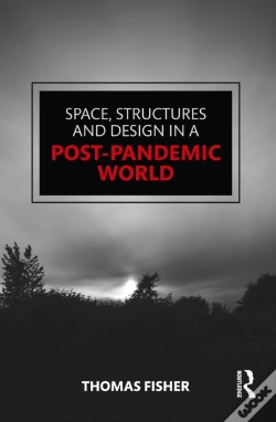 Capa do artigo Space, Structures And Design In A Post-Pandemic World