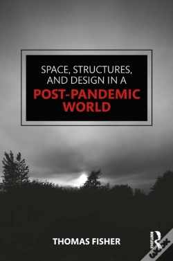 Capa do artigo Space, Structures And Design In A Post-Pandemic World