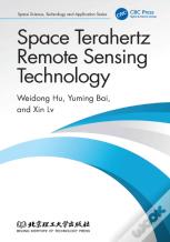 Space Terahertz Remote Sensing Technology