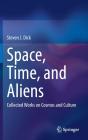 Space, Time, And Aliens - Preview