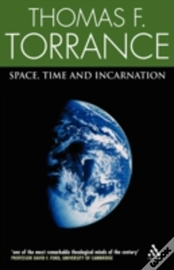 Capa do artigo Space, Time And Incarnation