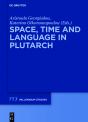 Space, Time And Language In Plutarch - Preview