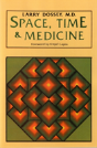 Space, Time And Medicine - Preview
