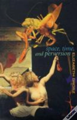 Capa do artigo Space, Time And Perversion