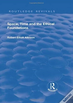 Capa do artigo Space, Time And The Ethical Foundations