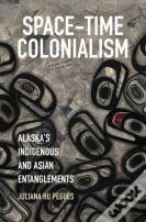 Space-Time Colonialism