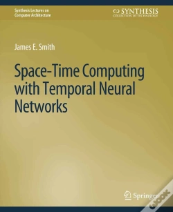 Capa do artigo Space-Time Computing With Temporal Neural Networks