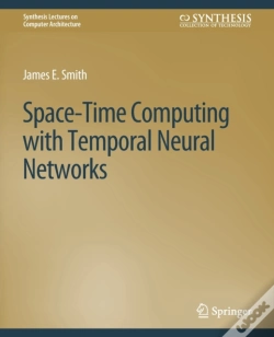 Capa do artigo Space-Time Computing With Temporal Neural Networks
