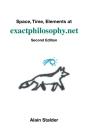 Space, Time, Elements At Exactphilosophy.Net - Preview