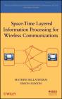 Space-Time Layered Information Processing For Wireless Communications - Preview