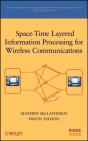 Space-Time Layered Information Processing For Wireless Communications - Preview