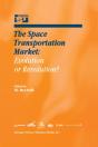 Space Transportation Market: Evolution Or Revolution? - Preview