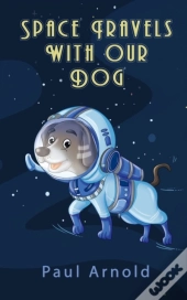Space Travels With Our Dog