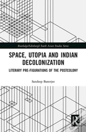Capa do artigo Space, Utopia And Indian Decolonization