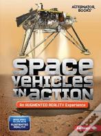 Space Vehicles In Action (An Augmented Reality Experience)