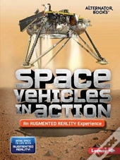 Space Vehicles In Action (An Augmented Reality Experience)