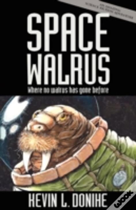 Space Walrus