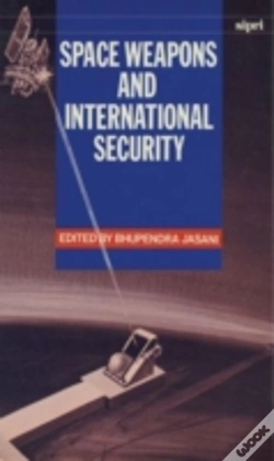 Capa do artigo Space Weapons And International Security