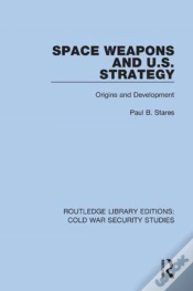 Capa do artigo Space Weapons And U.S. Strategy