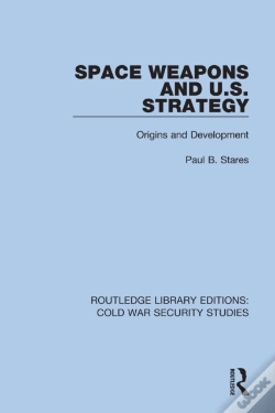 Capa do artigo Space Weapons And U.S. Strategy