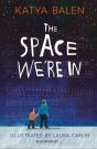 Space We'Re In - Preview