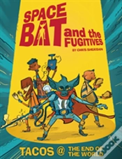 Capa do artigo Spacebat And The Fugitives (Book One)