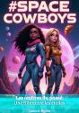 #Spacecowboys - Preview