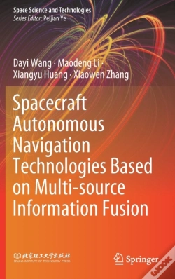 Capa do artigo Spacecraft Autonomous Navigation Technologies Based On Multi-Source Information Fusion