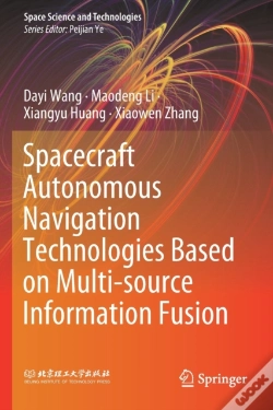 Capa do artigo Spacecraft Autonomous Navigation Technologies Based On Multi-Source Information Fusion