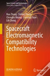 Spacecraft Electromagnetic Compatibility Technologies