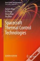 Spacecraft Thermal Control Technologies