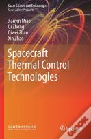Spacecraft Thermal Control Technologies