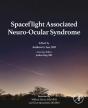 Spaceflight Associated Neuro-Ocular Syndrome - Preview