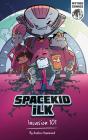Spacekid Ilk - Preview