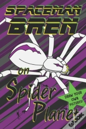 Spaceman Bren On Spider Planet