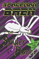 Spaceman Bren On Spider Planet