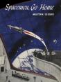 Spacemen, Go Home - Preview