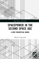 Spacepower In The Second Space Age