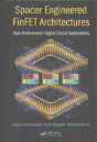Spacer Engineered Finfet Architectures - Preview