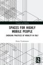 Spaces For Highly Mobile People - Preview
