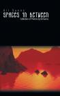 Spaces In Between - Preview
